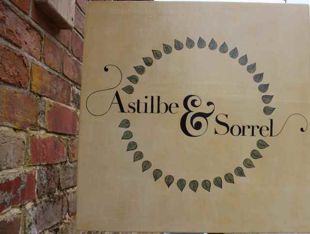 Astilbe & Sorrel sign